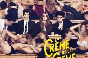 la-creme-de-la-creme-affiche