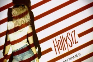 Couverture de l'album My name is d'Hollysiz