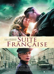 Affiche du film Suite Française avec Kristin Scott Thomas, Michelle Williams et Matthias Schoenaerts