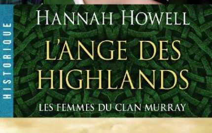 Image de la critique de L'Ange des Highlands - Les Femmes du Clan Muray T1 d'Hannah Howell