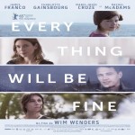 L'affiche du film Every Thing Will Be Fine de Wim Wenders