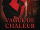 Image critique de Vague de Chaleur, un roman adapté de la série Castle