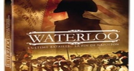 Affiche du fil Waterloo, l'Ultime Bataille - La Fin de Napoléon