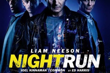 Night Run affiche Liam Neeson Ed Harris Joel Kinnaman