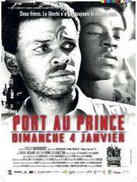 affiche du film port au prince, dimanche 4 janvier