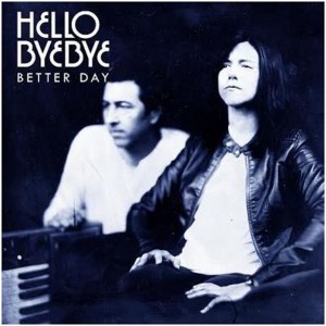 Pochette du 2ème album d'Hello Bye Bye, Better Day