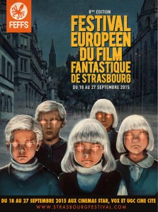 Affiche du festival européen du film fantastique de strasbourg (FEFFS) 2015