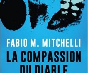 La compassion du diable - Fabio M. Mitchelli