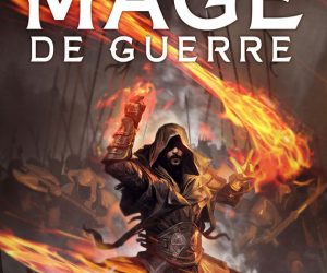 Couverture du livre Mage de Guerre édité chez Bragelonne et écrit par Stephen Aryan