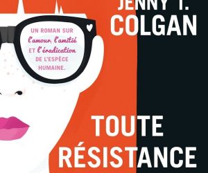 Couverture de Toute résistance serait futile de Jenny T. Colgan