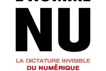 Couverture du livre l'homme nu la dictature invisible du numérique de Marc Dugain et Christophe Labbé